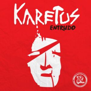 Karetus-Entrudo-EP