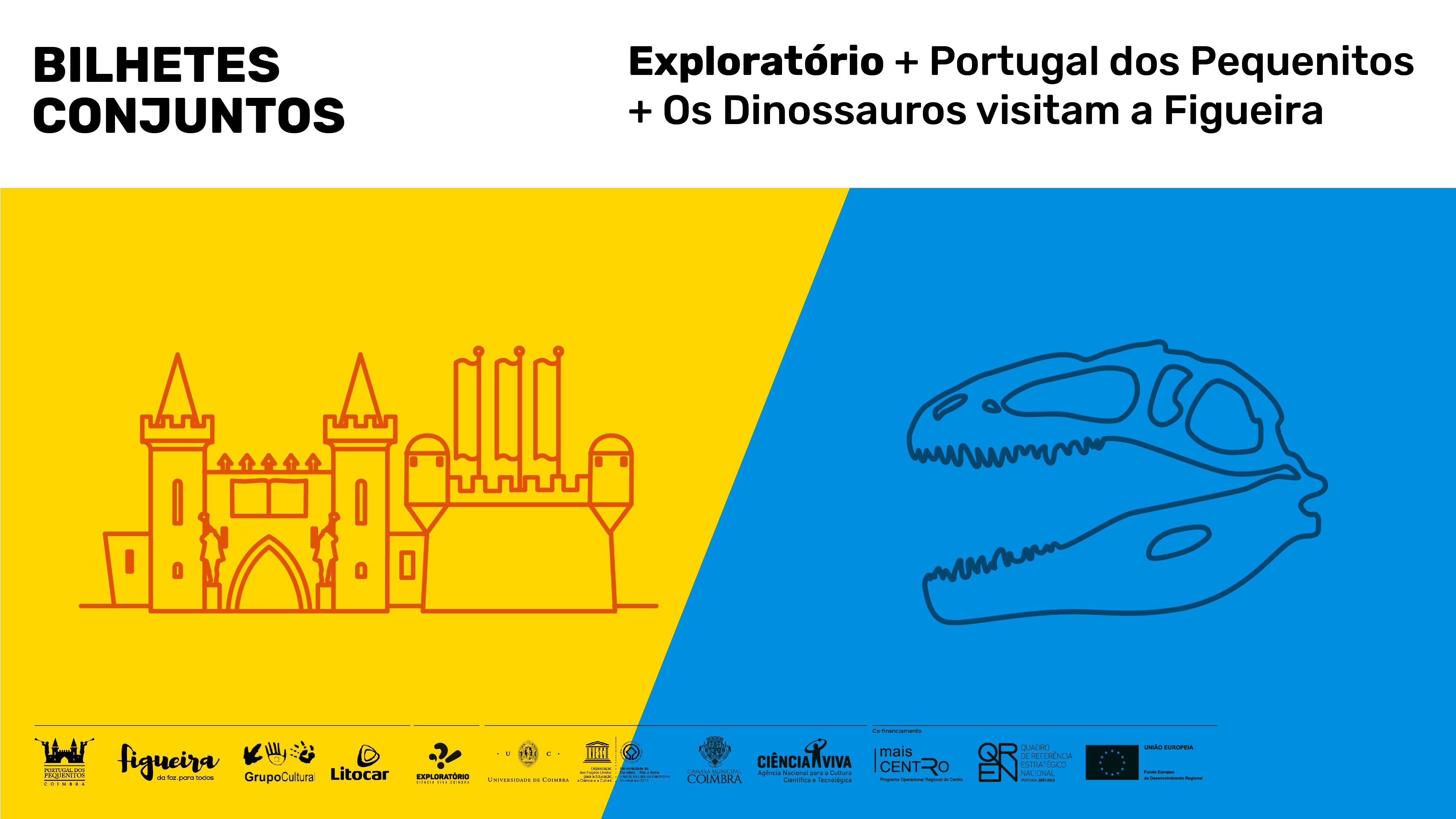 Bilhetes conjuntos Exploratório, Portugal dos Pequenitos e Exposição Os Dinossauros visitam a Figueira